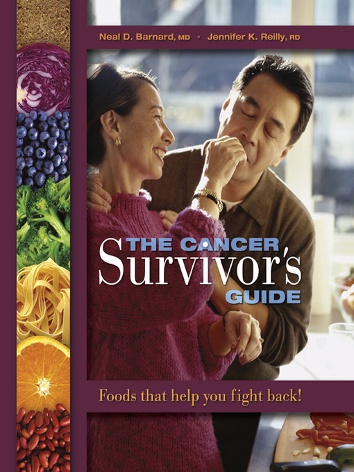 Title details for The Cancer Survivor's Guide by Neal Barnard - Available